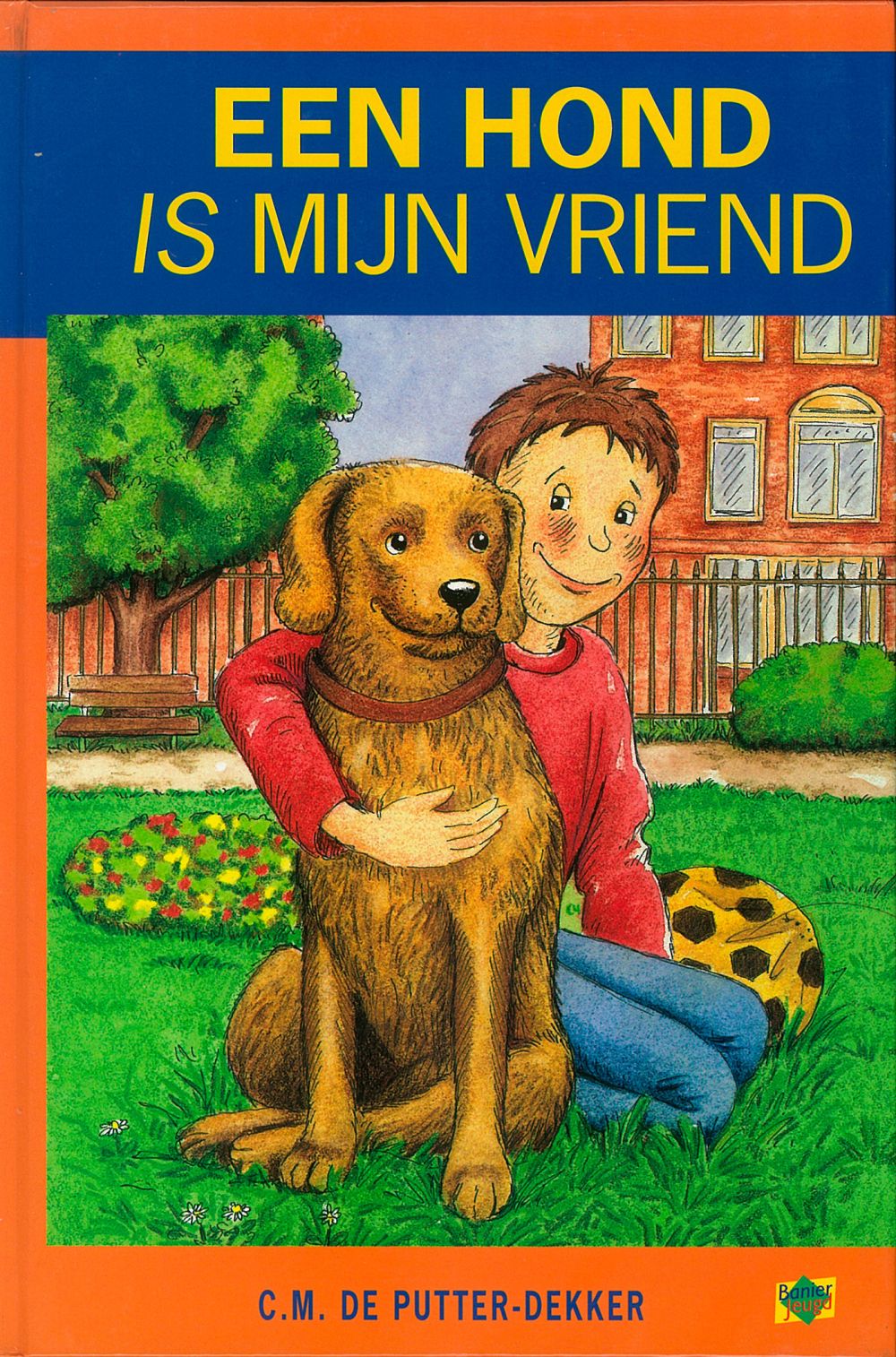 Een hond is mijn vriend; E-book